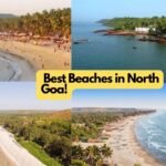 Top 10 Best Beaches In North Goa  | How To Reach Goa By Train From Hyderabad
