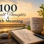 100 Small Thoughts with Meaning