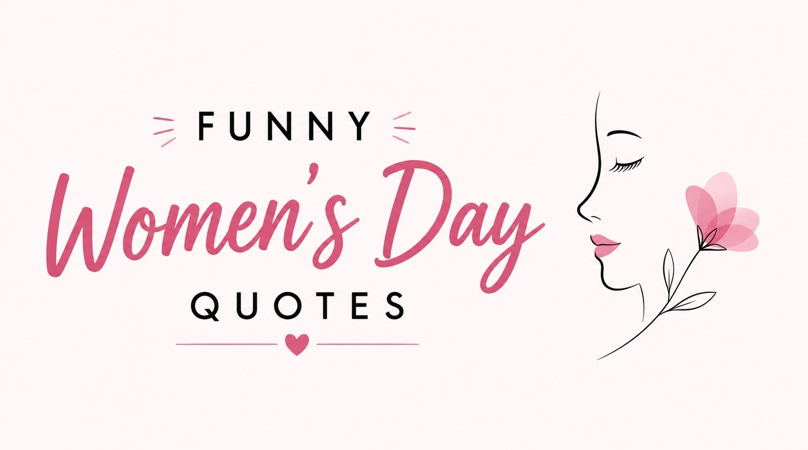 Funny Women's Day Quotes