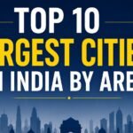 Top 10 Largest Cities in India by Area: Complete Guide